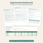 Dog Groomer Business Kit: client intake, style card and consent forms with a pricing calculator spreadsheet